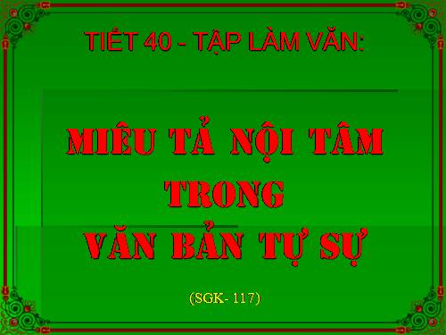 Bài 8. Miêu tả nội tâm trong văn bản tự sự