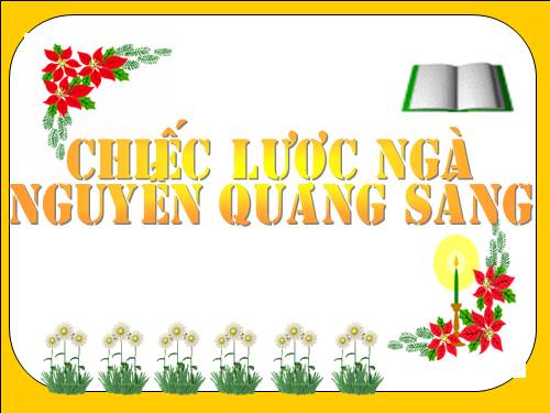 Bài 15. Chiếc lược ngà