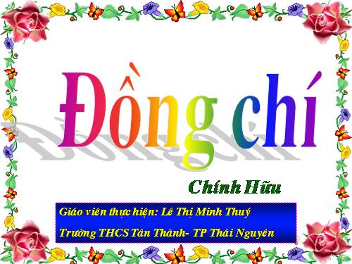 Bài 10. Đồng chí