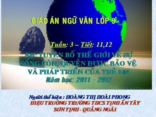 Bài 3. Tuyên bố thế giới về sự sống còn, quyền được bảo vệ và phát triển của trẻ em