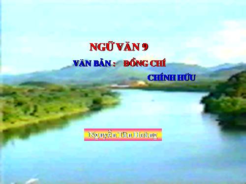 Bài 10. Đồng chí