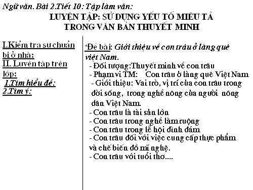 Bài 2. Luyện tập sử dụng yếu tố miêu tả trong văn bản thuyết minh