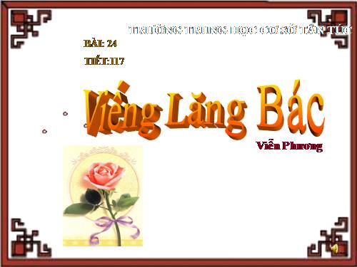 Bài 23. Viếng lăng Bác