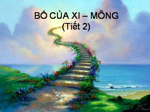 Bài 30. Bố của Xi-mông