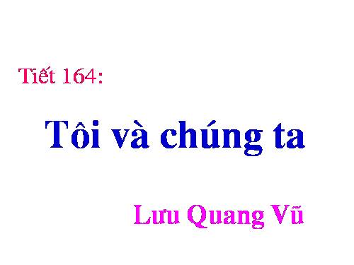 Bài 33. Tôi và Chúng ta