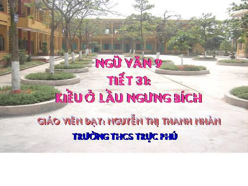 Bài 7. Kiều ở lầu Ngưng Bích