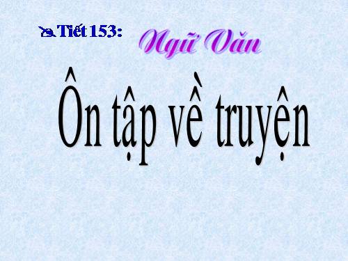 Bài 30. Ôn tập về truyện