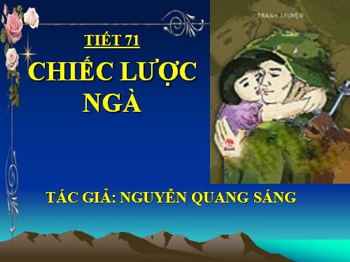 Bài 15. Chiếc lược ngà