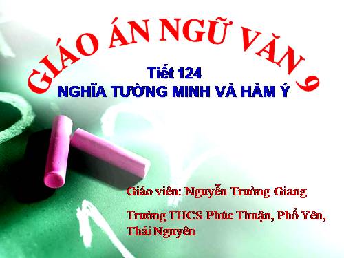 Bài 24. Nghĩa tường minh và hàm ý