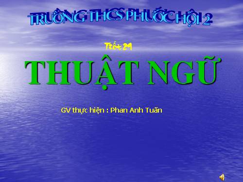 Bài 6. Thuật ngữ