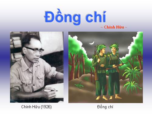 Bài 10. Đồng chí