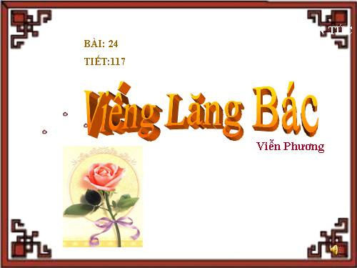 Bài 23. Viếng lăng Bác