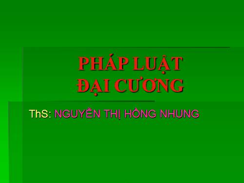 GD CD: STGĐNH pháp luật đại cương 2