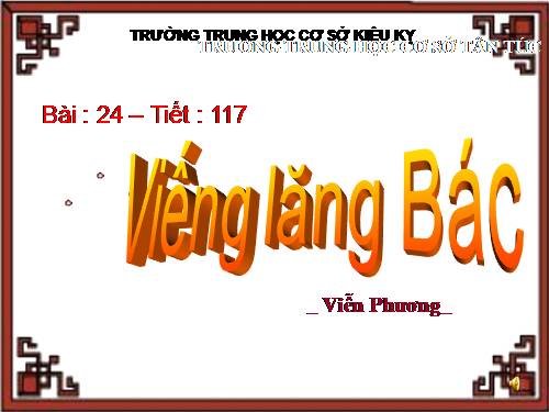 Bài 23. Viếng lăng Bác