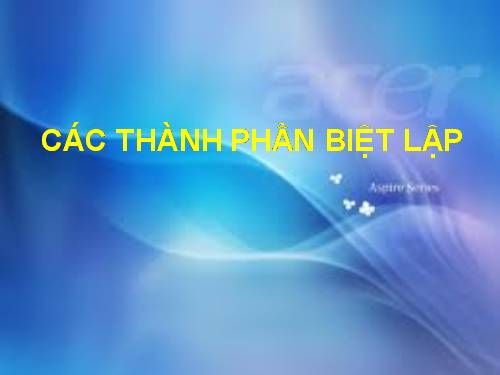 Bài 19. Các thành phần biệt lập