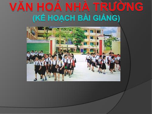 Văn hóa nhà trường