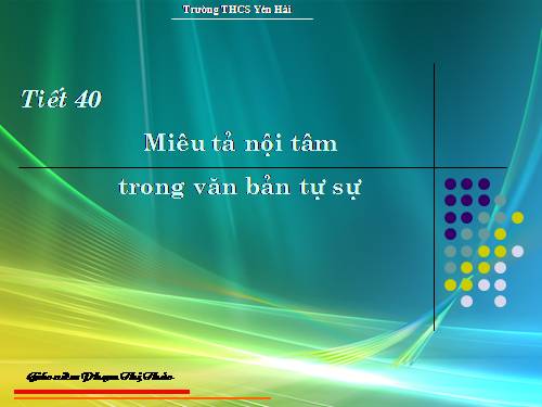 Bài 8. Miêu tả nội tâm trong văn bản tự sự