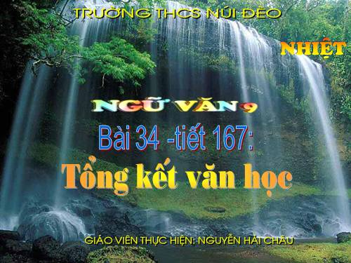 Bài 33. Tổng kết phần Văn học