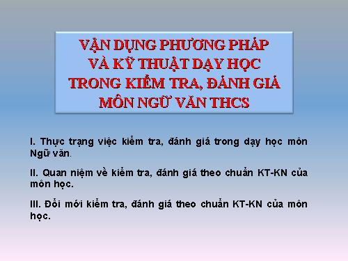 Vận dụng KTĐG theo CKT