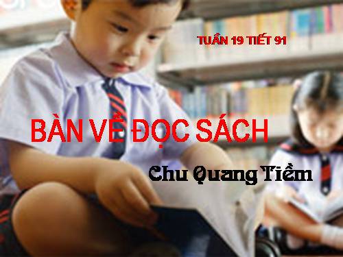 Bài 18. Bàn về đọc sách