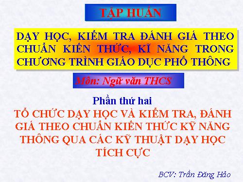 Chuẩn KT-KN: Tổ chức dạy học