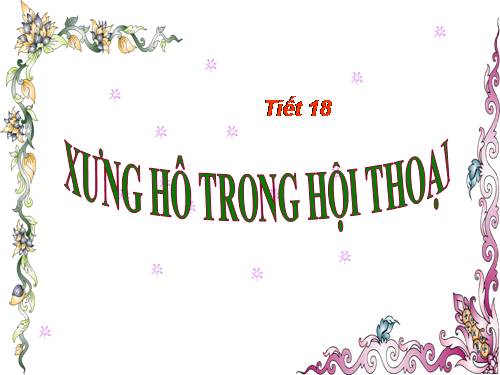 Bài 3. Xưng hô trong hội thoại