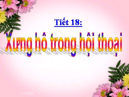 Bài 3. Xưng hô trong hội thoại