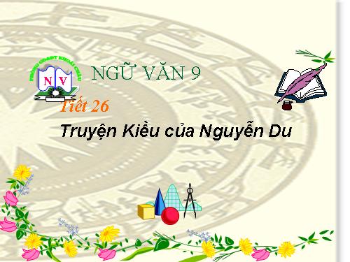 Bài 6. Truyện Kiều của Nguyễn Du