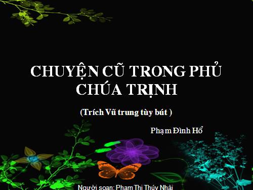 Bài 5. Chuyện cũ trong phủ chúa Trịnh