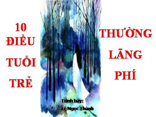 10ĐIEU TUOI TRE THUONG LANG PHI