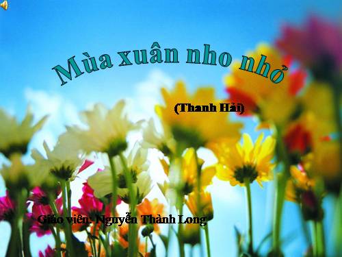 Bài 23. Mùa xuân nho nhỏ