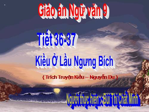 Bài 7. Kiều ở lầu Ngưng Bích