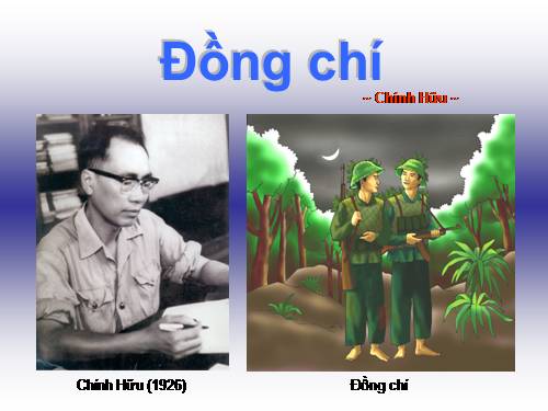 Bài 10. Đồng chí