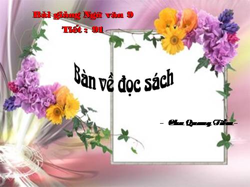 Bài 18. Bàn về đọc sách