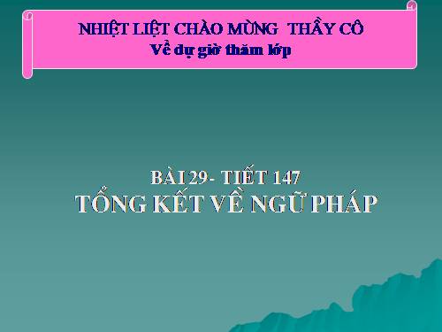 Bài 29. Tổng kết về ngữ pháp