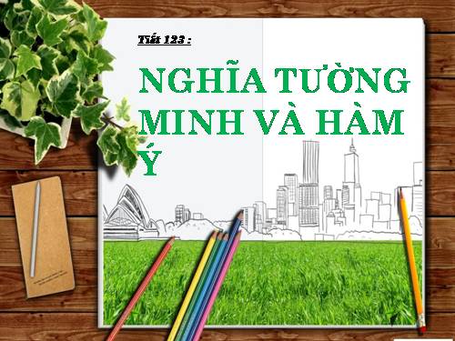 Bài 24. Nghĩa tường minh và hàm ý