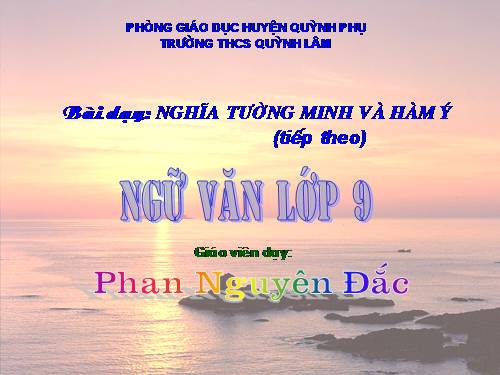 Bài 25. Nghĩa tường minh và hàm ý (tiếp theo)