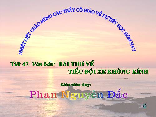 Bài 10. Bài thơ về tiểu đội xe không kính