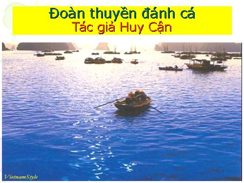 Bài 11. Đoàn thuyền đánh cá