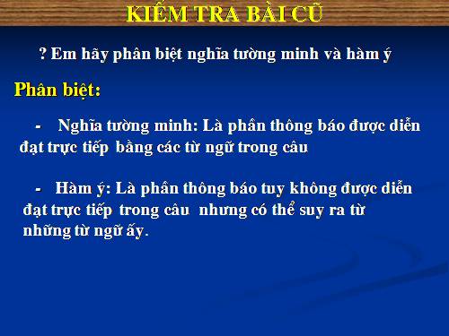 Bài 24. Nghĩa tường minh và hàm ý