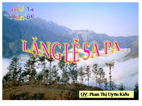 Bài 14. Lặng lẽ Sa Pa