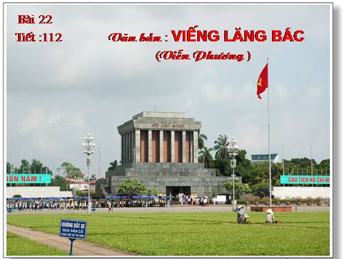 Bài 23. Viếng lăng Bác