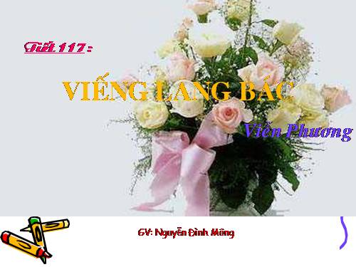 Bài 23. Viếng lăng Bác