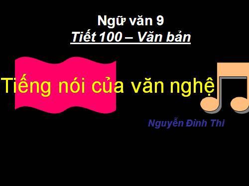 Bài 19. Tiếng nói của văn nghệ