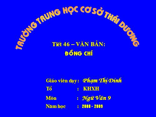 Bài 10. Đồng chí