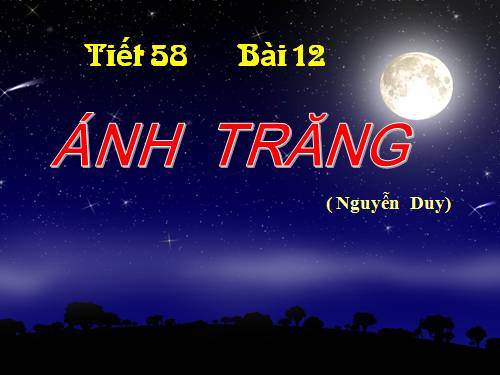 Bài 12. Ánh trăng