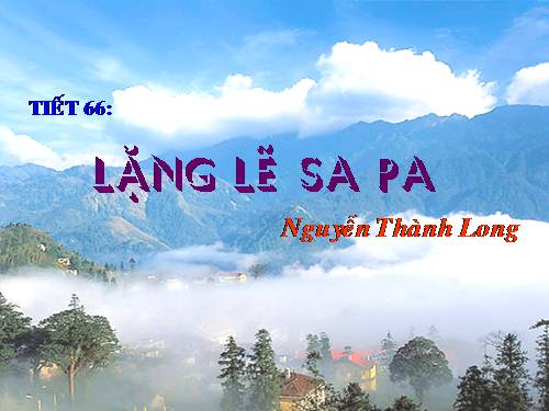 Bài 14. Lặng lẽ Sa Pa