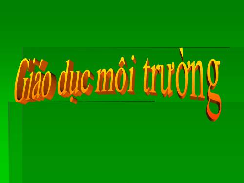 Giáo dục môi trường
