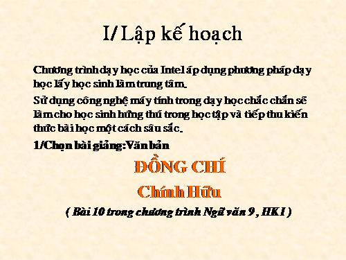 Bài 10. Đồng chí