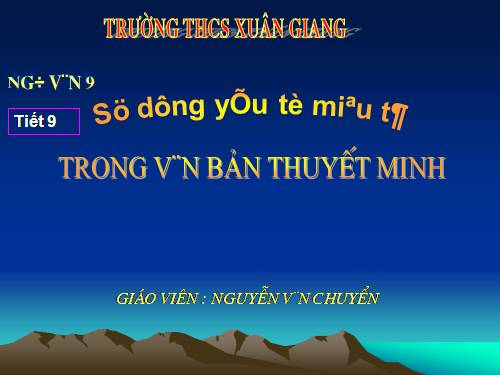 Bài 2. Sử dụng yếu tố miêu tả trong văn bản thuyết minh